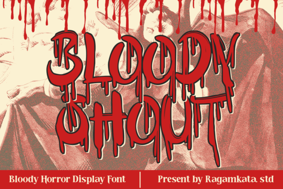 Bloody Shout Font Review