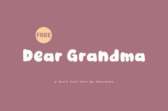 Dear Grandma Font for Business Branding
