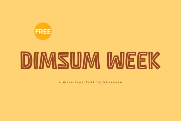 Dimsum Week Font for Business Branding