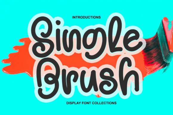 Single Brush Font for Creative Projects